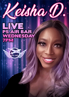 Keisha D-Live at PS Air Bar