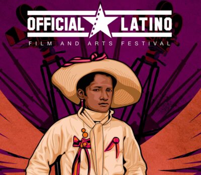 8th Annual Official Latino Film and Arts Festival
