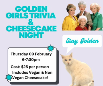 Golden Girls Trivia & Cheesecake Night!