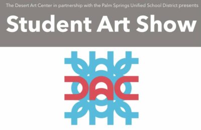 Student Art Show at Desert Art Center
