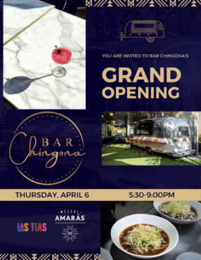 Bar Chingona Grand Opening April 2023