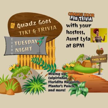 Tiki & Trivia Tuesdays at Quadz!