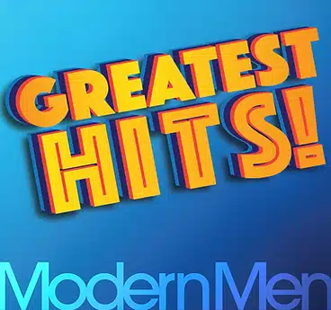 Modern Men's Greatest Hits