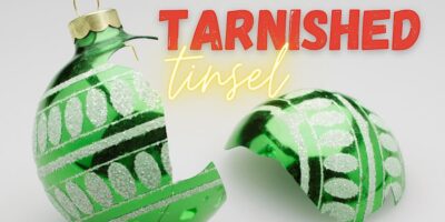 Tarnished Tinsel