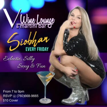 Siobhan: Fridays at V Wine Lounge