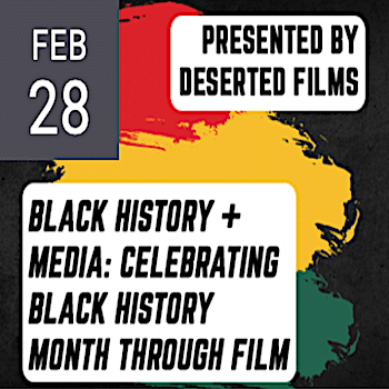 Celebrating Black History Month Through Film