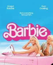 Barbie - Oscar Nominated Film