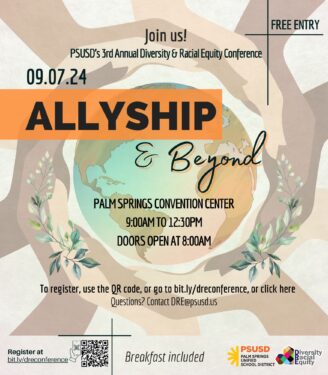 A promotional poster for PSUSD's 3rd Annual Diversity & Racial Equity Conference titled "ALLYSHIP & Beyond" on September 7, 2024, at Palm Springs Convention Center from 9:00 AM to 12:30 PM with free entry and breakfast included. Registration details, a QR code, and contact information are provided, along with event logos at the bottom. The background features an abstract design with earth tones and plant motifs.